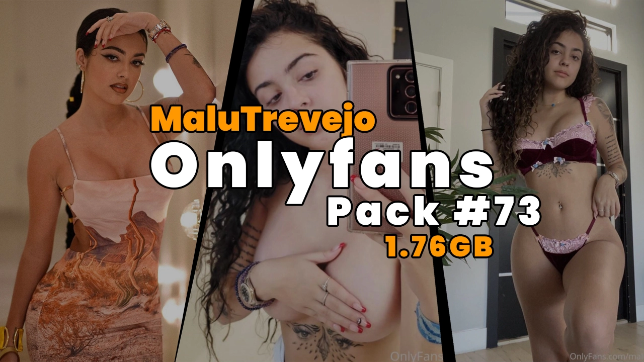 MaluTrevejo Onlyfans Pack #73